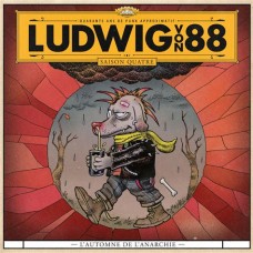 Ludwig Von 88 – L'Automne De L'Anarchie